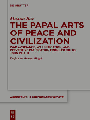 cover image of The Papal Arts of Peace and Civilization